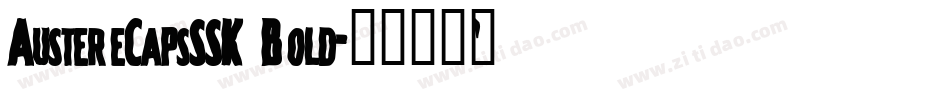 AustereCapsSSK Bold字体转换